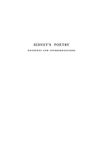 Sidney's Poetry: Contexts and Interpretations