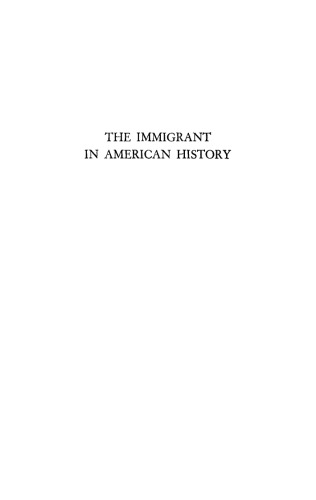 The Immigrant in American History