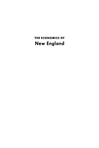 The Economics of New England: Case Study of an Older Area