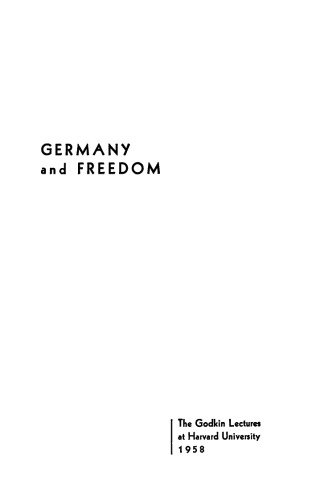 Germany and Freedom: A Personal Appraisal