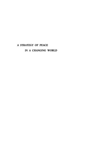 A Strategy of Peace in a Changing World