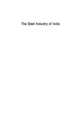 The Steel Industry of India