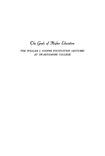 The Goals of Higher Education