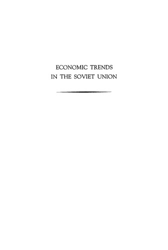 Economic Trends in the Soviet Union