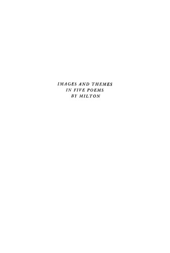 Images and Themes in Five Poems by Milton