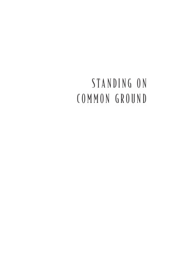 Standing on Common Ground: The Making of a Sunbelt Borderland