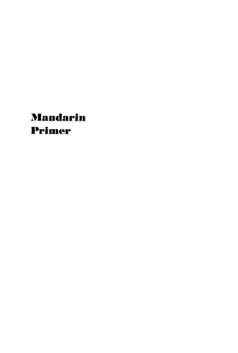 Mandarin Primer: An Intensive Course in Spoken Chinese