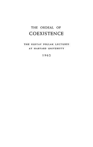 The Ordeal of Coexistence