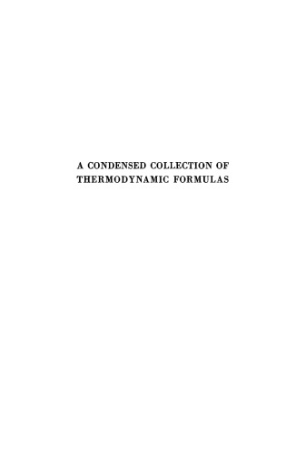 A Condensed Collection of Thermodynamic Formulas