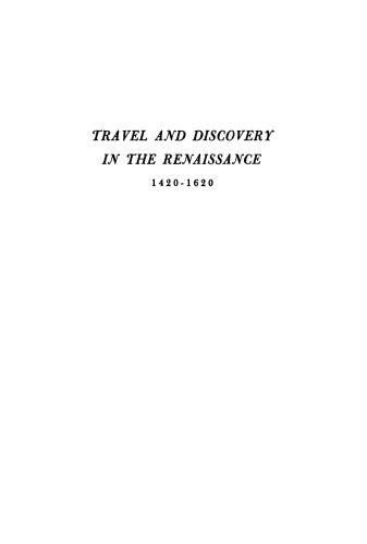 Travel and Discovery in the Renaissance, 1420–1620