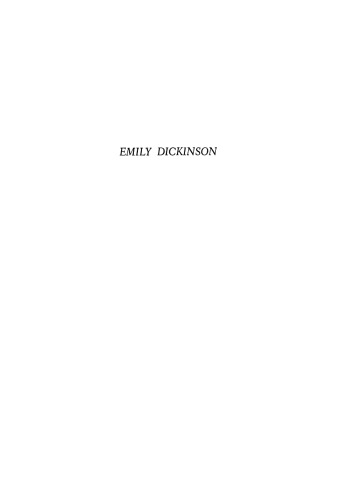 Emily Dickinson: An Interpretive Biography