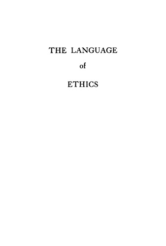 The Language of Ethics