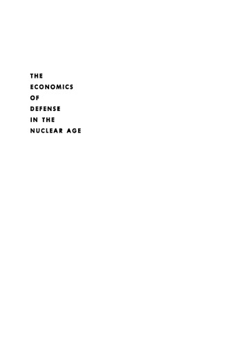 The Economics of Defense in the Nuclear Age