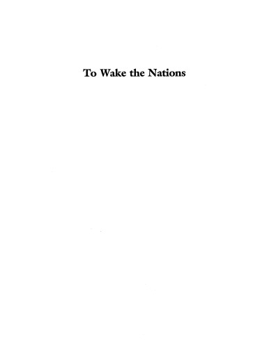 To wake the nations: race in the making of American literature