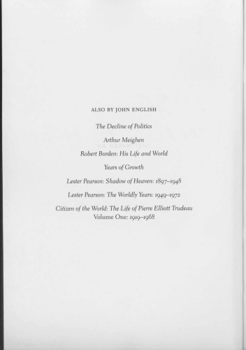 The Life of Pierre Elliott Trudeau Volume 2