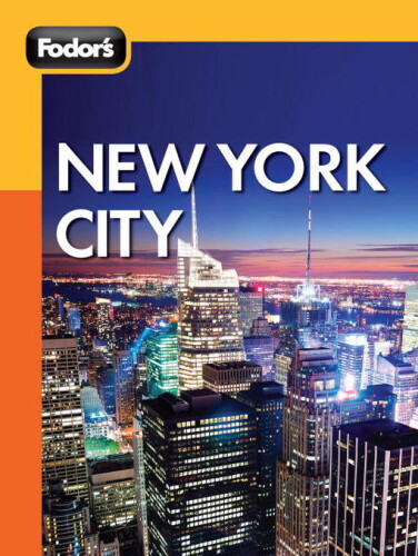 Fodor's 2012 New York City