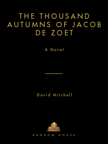 The Thousand Autumns of Jacob de Zoet