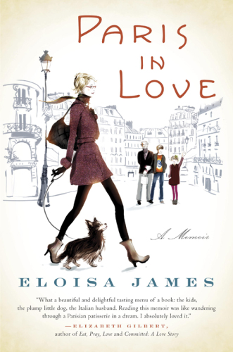 Paris in love: a memoir