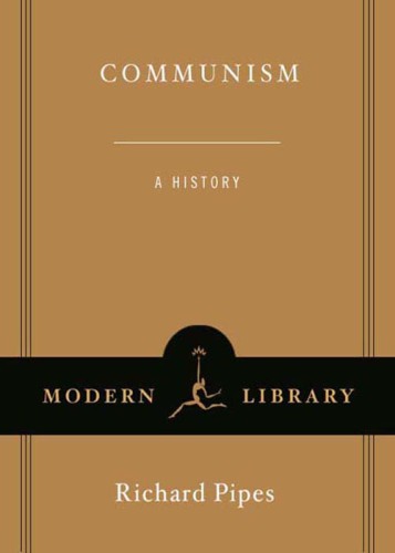 Communism: A History