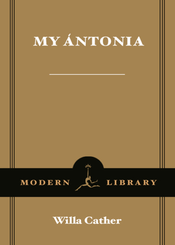 My Antonia (Modern Library)