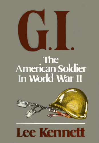 GI: the American soldier in World War II