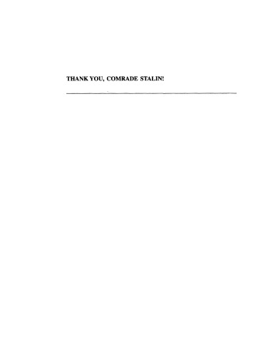 Thank you, comrade Stalin!: Soviet public culture from revolution to Cold War