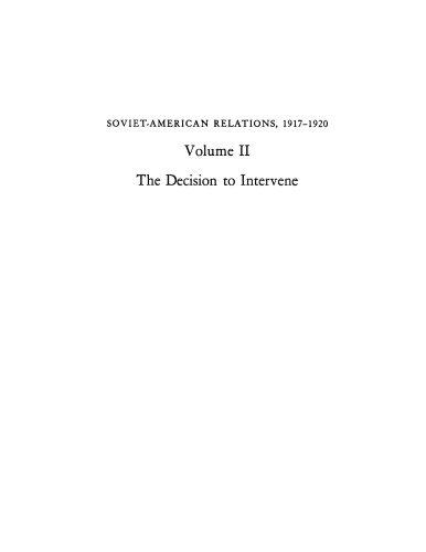 Soviet-American relations, 1917-1920, Vol. 2