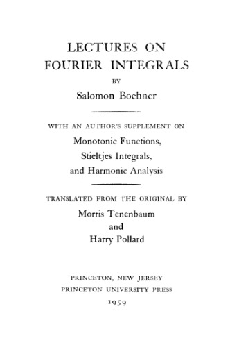 Lectures on Fourier Integrals