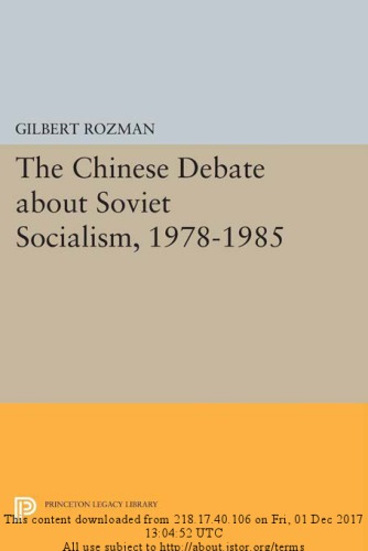 The Chinese Debate about Soviet Socialism, 1978–1985