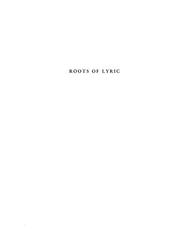 Roots of lyric: primitive poetry and modern poetics