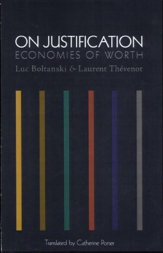 On Justification: Economies of Worth