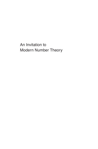 An Invitation to Modern Number Theory