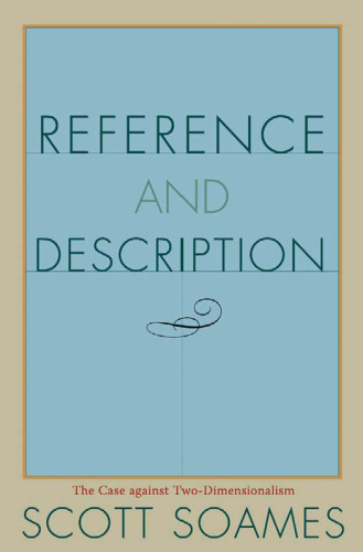 Reference and description: The case against two-dimensionalism
