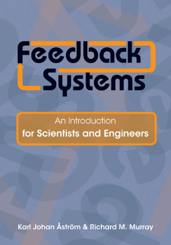 Feedback Systems: An Introduction for Scientists and Engineers
