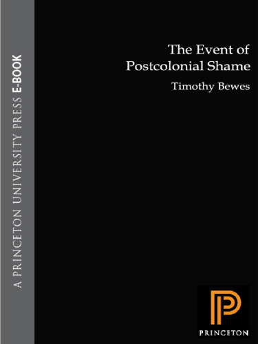The Event of Postcolonial Shame