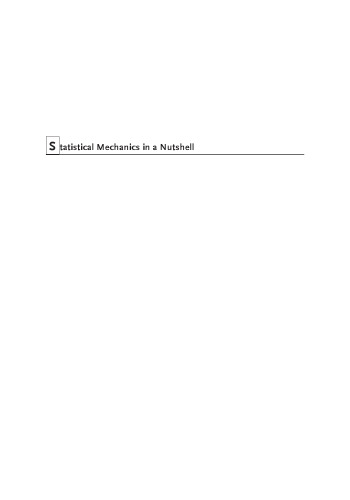 Statistical Mechanics in a Nutshell