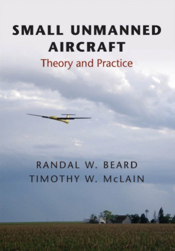 Small unmanned aircraft theory and practice