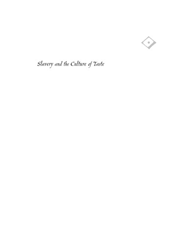 Slavery and the culture of taste