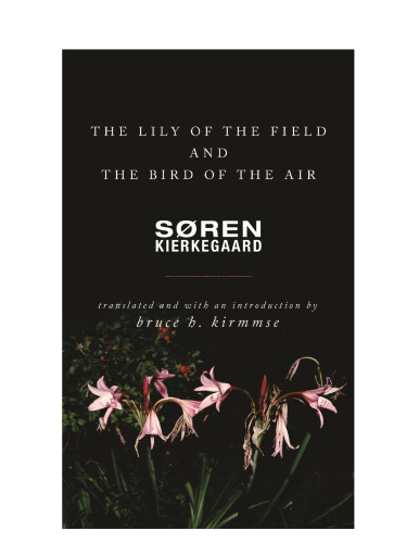 The Lily of the Field and the Bird of the Air