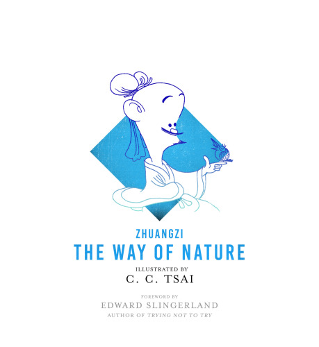 The Way of Nature (The Illustrated Library of Chinese Classics, 6)