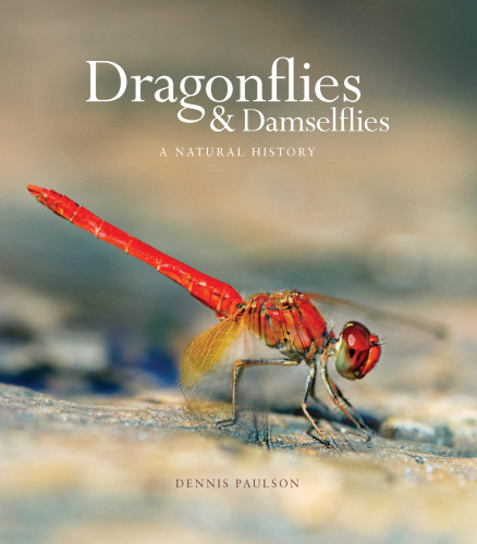 Dragonflies & damselflies. A natural history