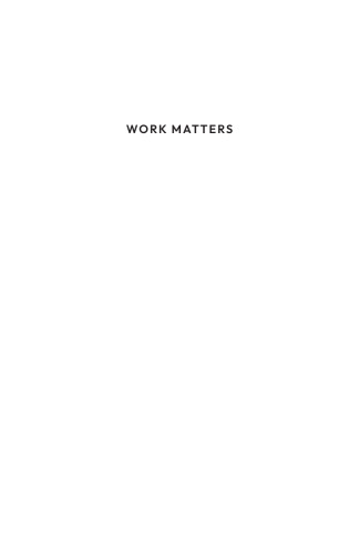 Work Matters: How Parents’ Jobs Shape Children’s Well-Being