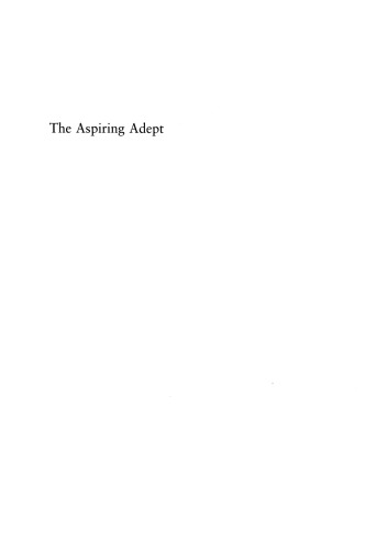The Aspiring Adept : Robert Boyle and His Alchemical Quest