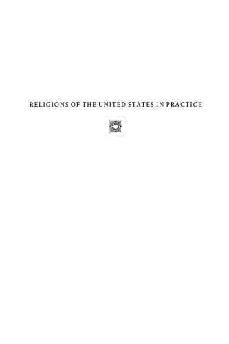 Religions of the United States in Practice, Volume 1