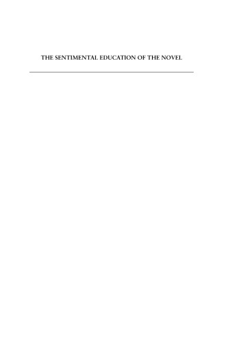 The Sentimental Education of the Novel