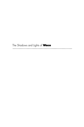 The Shadows and Lights of Waco: Millennialism Today