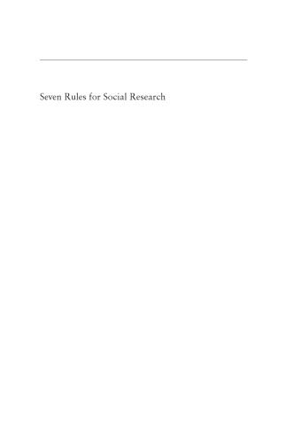 Seven Rules for Social Research