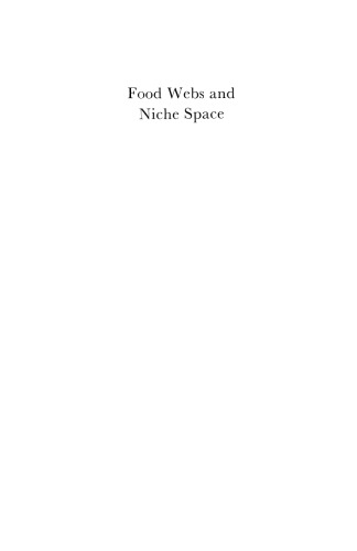 Food Webs and Niche Space. (MPB-11), Volume 11