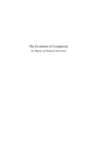 The Evolution of Complexity by Means of Natural Selection