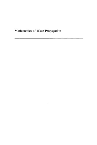 Mathematics of Wave Propagation